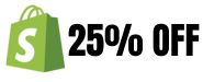 25% Instant Discount on Shopify